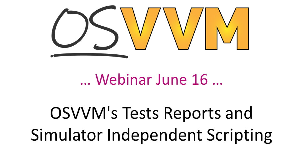 Webinar: OSVVM Reports and Scripts